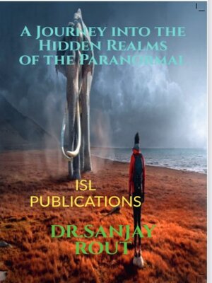cover image of A Journey into the Hidden Realms of the Paranormal
